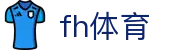 fh体育 - fh体育官网 - 《app下载中心》